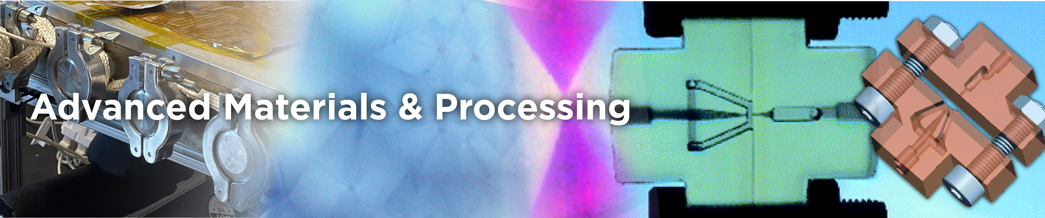 Advanced Materials and Processing