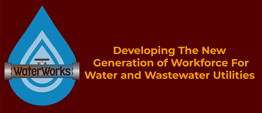 developing the new generation of workforce for water and wastewater utilities